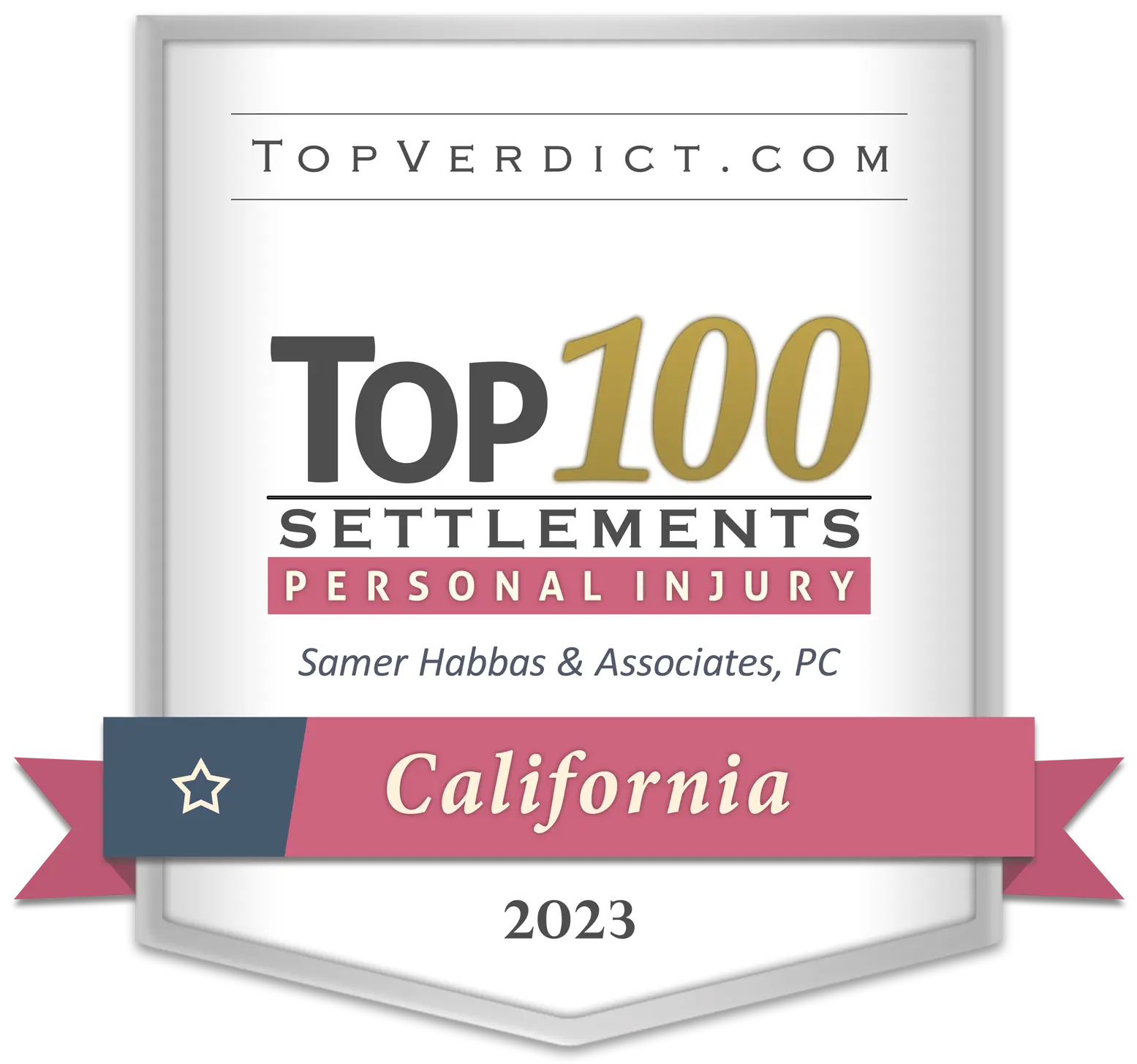 Firm badge Top 100 personal injury settlements in California in 2023 - Top-Rated Injury Attorneys