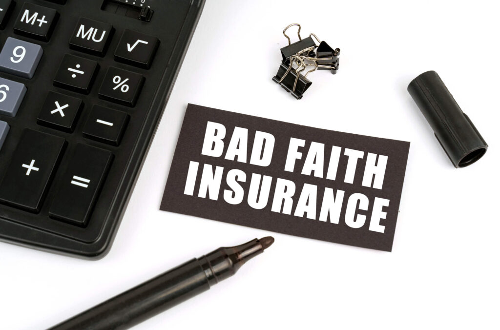 Bad Faith Insurance Claim